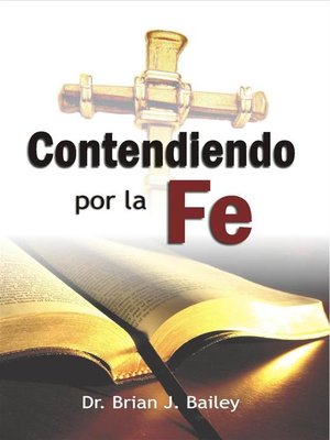 cover image of Contendiendo por la fe